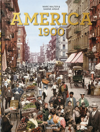 AMERICA 1900. EDIZ. INGLESE, FRANCESE E TEDESCA