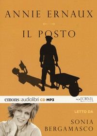 POSTO - AUDIOLIBRO CD MP3 di ERNAUX A. - BERGAMASCO S.