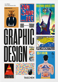 HISTORY OF GRAPHIC DESIGN. EDIZ. ILLUSTRATA (THE)