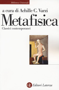 METAFISICA - CLASSICI CONTEMPORANEI