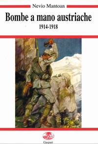 BOMBE A MANO AUSTRIACHE 1914 - 1918