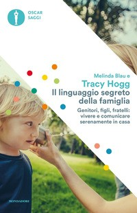 LINGUAGGIO SEGRETO DELLA FAMIGLIA di HOGG TRACY - BLAU M.