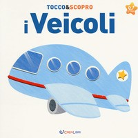 VEICOLI - TOCCO E SCOPRO