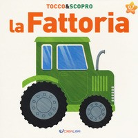 FATTORIA - TOCCO E SCOPRO