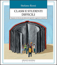 CLASSI E STUDENTI DIFFICILI