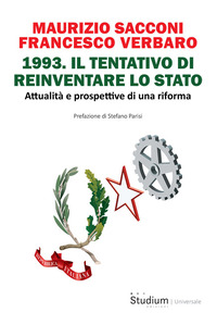 1993 IL TENTATIVO DI REINVENTARE LO STATO