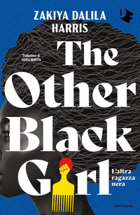 THE OTHER BLACK GIRL - L\'ALTRA RAGAZZA NERA