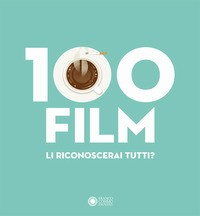 100 FILM - LI RICONOSCERAI TUTTI