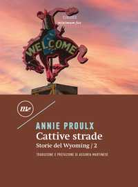 CATTIVE STRADE - STORIE DEL WYOMING 2