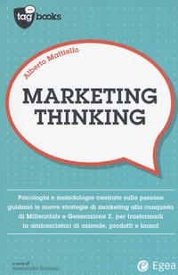 MARKETING THINKING di MATTIELLO ALBERTO