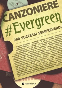 CANZONIERE EVERGREEN - 290 SUCCESSI SEMPREVERDI