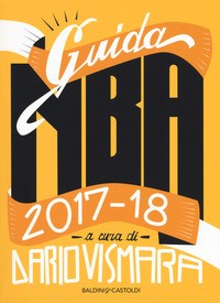 GUIDA NBA 2017 - 18 di VISMARA DARIO