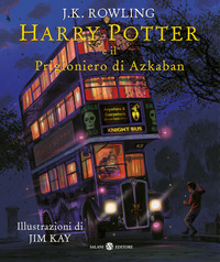 HARRY POTTER E IL PRIGIONIERO DI AZKABAN - ILLUSTRATO
