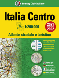 ATLANTE STRADALE ITALIA CENTRO 1:200.000 2021/2022