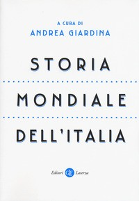 STORIA MONDIALE DELL\'ITALIA di GIARDINA ANDREA (A CURA DI)
