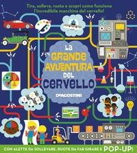 GRANDE AVVENTURA DEL CERVELLO