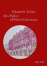 MRS PALFREY ALL\'HOTEL CLAREMONT