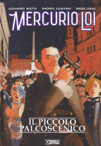 MERCURIO LOI - IL PICCOLO PALCOSCENICO