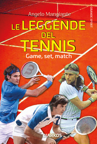LEGGENDE DEL TENNIS - GAME SET MATCH