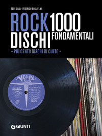 ROCK - 1000 DISCHI FONDAMENTALI