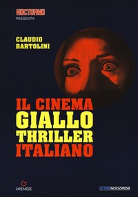 CINEMA GIALLO THRILLER ITALIANO di BARTOLINI CLAUDIO