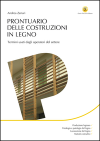 PRONTUARIO DELLE COSTRUZIONI IN LEGNO