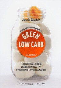GREEN LOW CARB di WASILIER AMELIA