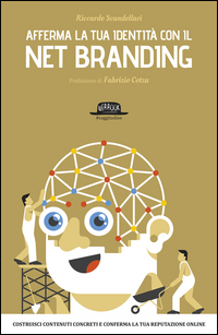 AFFERMA LA TUA IDENTITA\' CON IL NET BRANDING