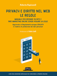 PRIVACY E DIRITTO NEL WEB - LE REGOLE
