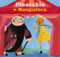 PINOCCHIO E IL MANGIAFUOCO - CARTE IN TAVOLA