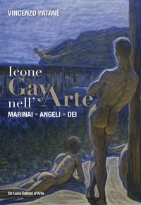 ICONE GAY NELL\'ARTE - MARINAI ANGELI DEI