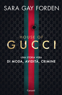 HOUSE OF GUCCI - UNA STORIA VERA DI MODA AVIDITA\' CRIMINE