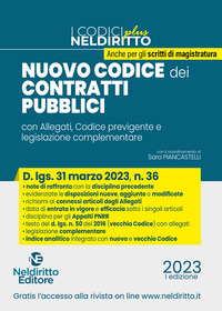 NUOVO CODICE DEI CONTRATTI PUBBLICI 2023 - COMMENTO AL CODICE E AGLI ALLEGATI APPROVATI