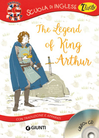 THE LEGEND OF KING ARTHUR