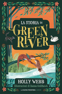 STORIA DI GREEN RIVER