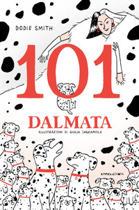 101 DALMATA IL ROMANZO ORIGINALE