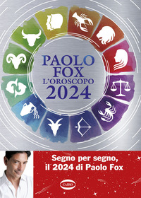 OROSCOPO 2024 DI PAOLO FOX
