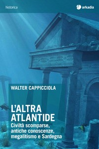 ALTRA ATLANTIDE di CAPPICCIOLA WALTER