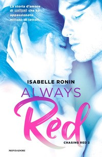 ALWAYS RED - CHASING RED 2 di RONIN ISABELLE
