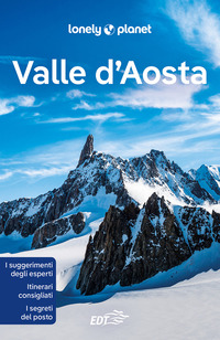 VALLE D\'AOSTA - LONELY PLANET 2022
