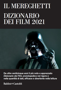 MEREGHETTI - DIZIONARIO DEI FILM 2021 - 3 TOMI