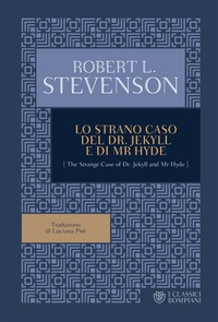 STRANO CASO DEL DR JEKYLL E DI MR HYDE di STEVENSON ROBERT LOUIS