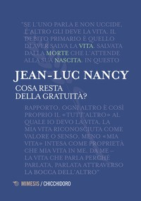 COSA RESTA DELLA GRATUITA\' ? di NANCY JEAN LUC
