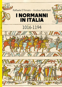 NORMANNI IN ITALIA 1016 - 1194