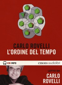 ORDINE DEL TEMPO LETTO DA CARLO ROVELLI di ROVELLI CARLO