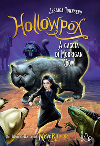 HOLLOWPOX - A CACCIA DI MORRIGAN CROW