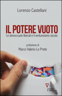 POTERE VUOTO - LE DOMOCRAZIE LIBERALI E IL VENTUNESIMO SECOLO