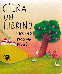 C\'ERA UN LIBRINO PICCINO PICCINO PICCIO\'