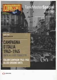 CAMPAGNA D\'ITALIA 1943 - 1945 di GUGLIELMI DANIELE