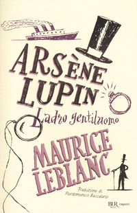 ARSENE LUPIN - LADRO GENTILUOMO